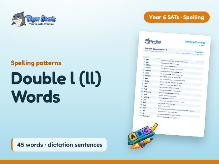 Double l (ll) Words: Year 6 Spelling Patterns