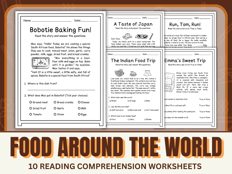 Food Around the World - 10 Reading Comprehension Worksheets