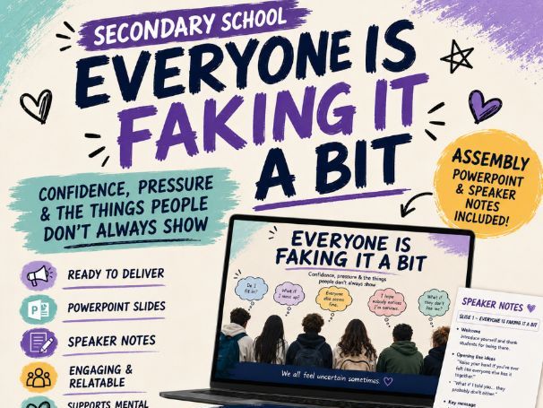 Everyone Is Faking It A Bit | Teen Confidence & Wellbeing Assembly