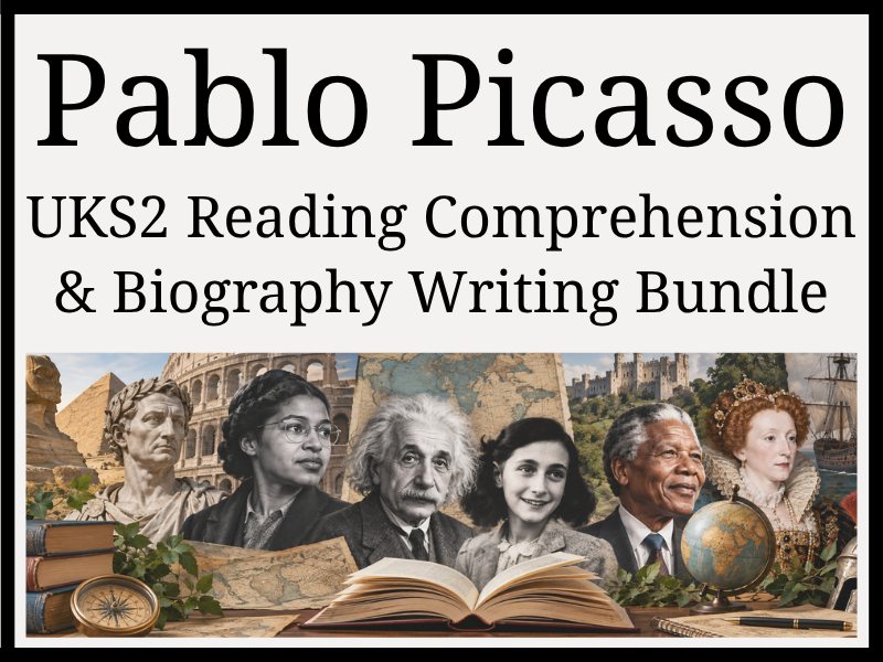 Pablo Picasso Reading Comprehension & Biography Writing Bundle | Year 5 & Year 6 | UKS2