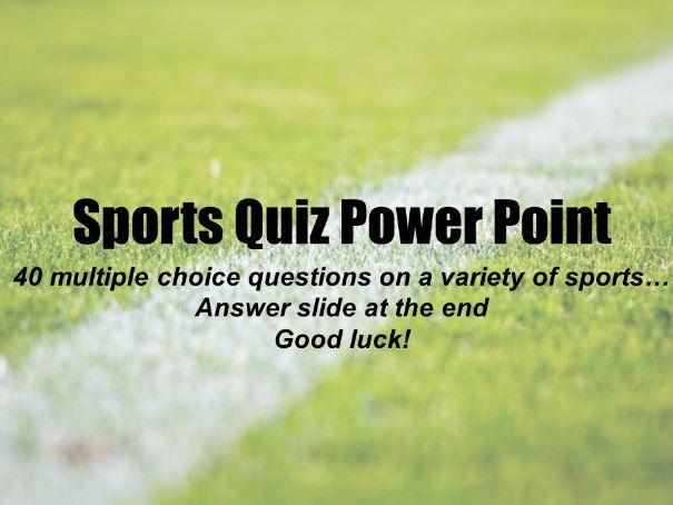 Sports Quiz Power Point 40 Multiple Choice Teaching Resources