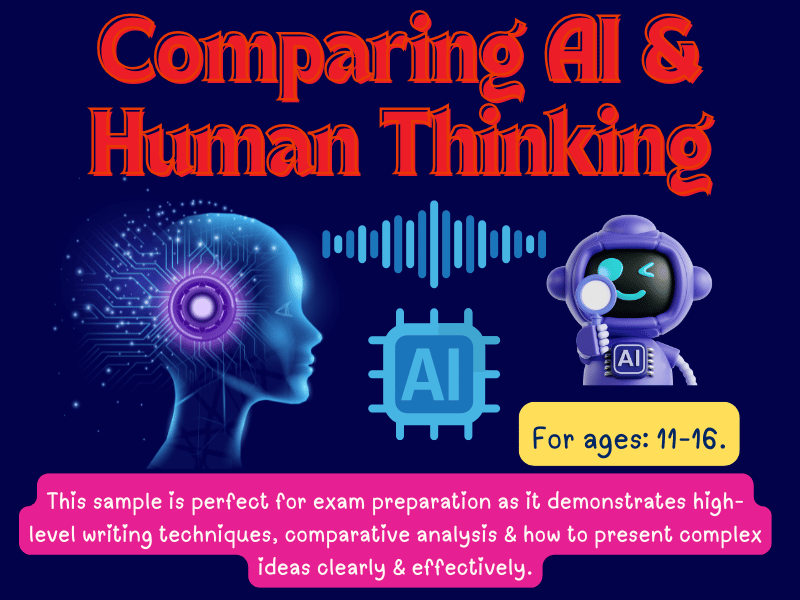 The Minds Behind Machines: Comparing AI and Human Thinking, Sample Answer