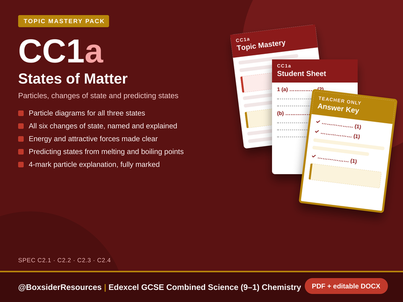 CC1a States of Matter | Edexcel GCSE Combined Science Chemistry Topic Mastery Pack