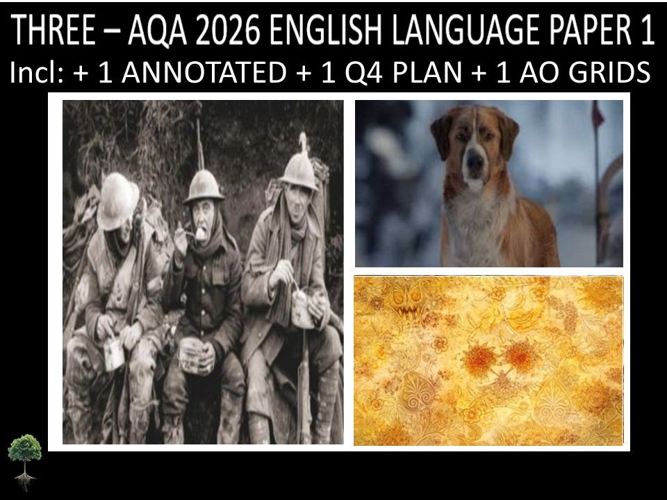 THREE - AQA PAPER 1 | 2026 FULL MOCKS | ANNOTATED | Q4 PLAN | AO GRIDS