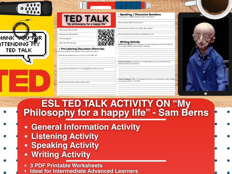 ESL TED Talk Activity Worksheets - My Philosophy for a Happy Life - Sam Berns