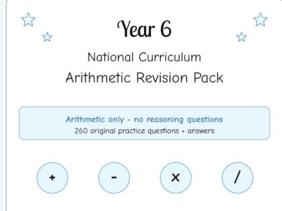 Year 6 Arithmetic Revision Pack | National Curriculum | SATs Practice | 260 Questions + Answers
