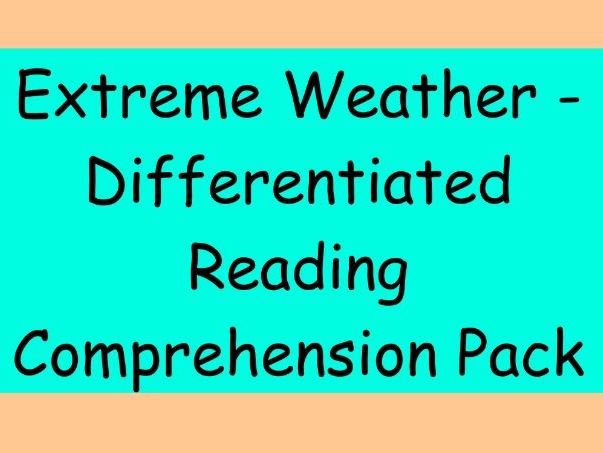 Extreme Weather (Hurricanes, Floods, Droughts) – Differentiated Reading Comprehension Pack (LKS2)