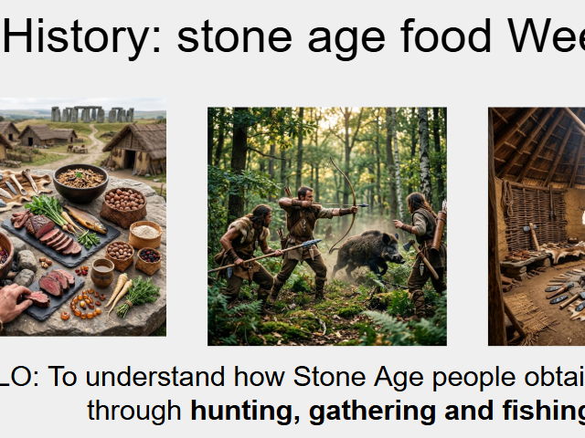 week 4  Stone Age food- KS2