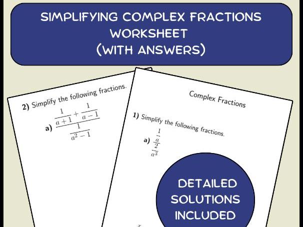 Simplifying Complex Fractions Worksheet (with Answers)