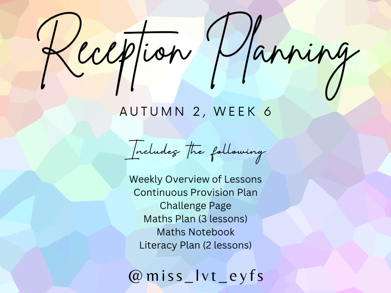 NEW Reception Planning, Autumn 2, Week 6