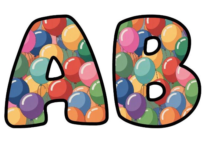 Balloons Party Birthday Time Classroom Display | Lettering Set | Upper & Lowercase, 0-9 and Signs