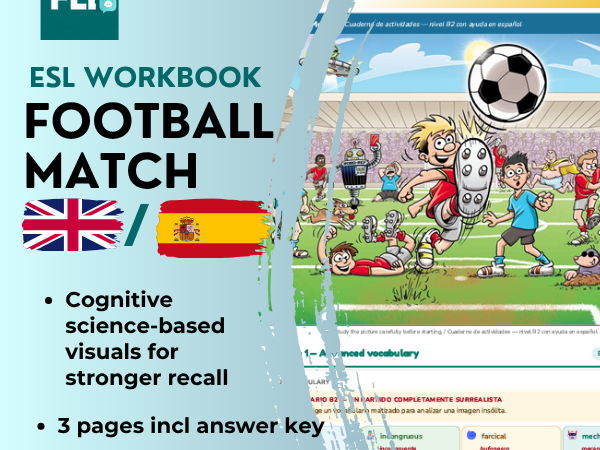 Football  ESL Picture Description Workbook | B2 English + Spanish