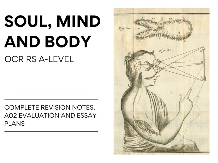 Soul, Mind and Body (Complete Revision Document)