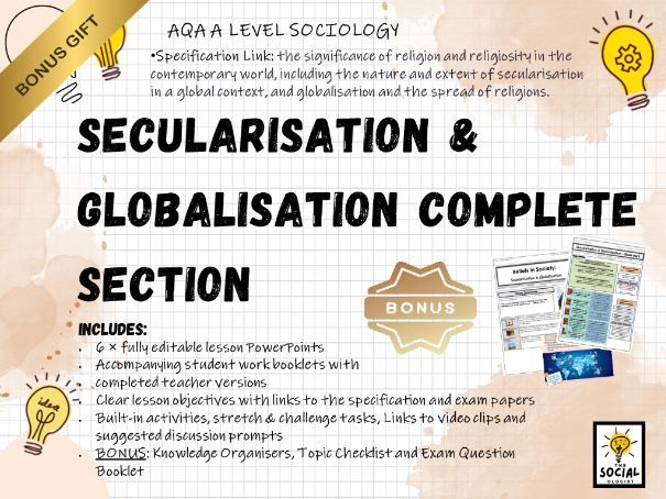 AQA A level Sociology - Beliefs in Society - Secularisation & Globalisation - Complete section Bonus