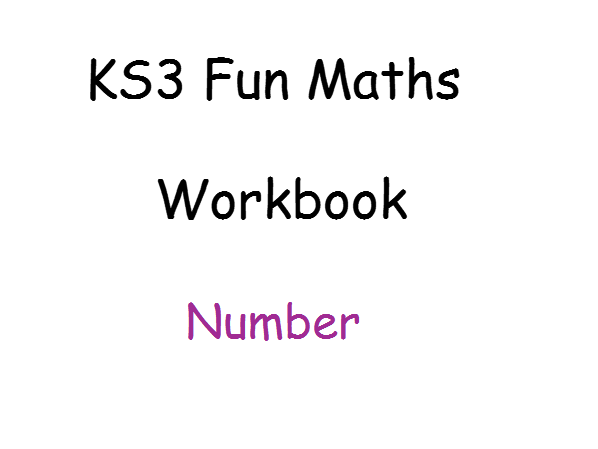 KS3 Fun Maths Workbook- Number