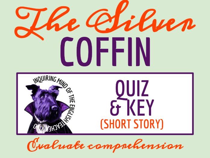"The Silver Coffin" by Robert Barbour Johnson Quiz and Answer Key (Halloween Vampire Horror Story)