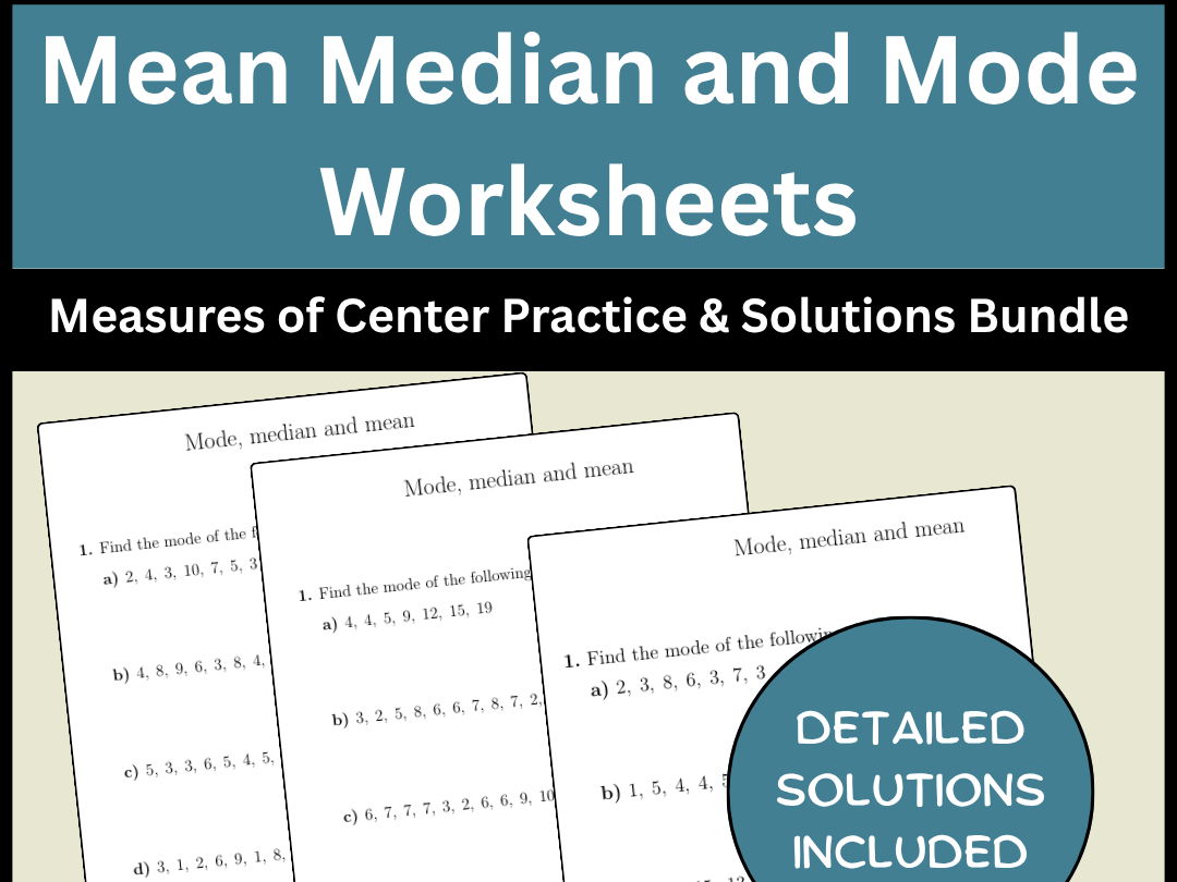 Mean Median and Mode Worksheets | Measures of Center Practice & Solutions Bundle