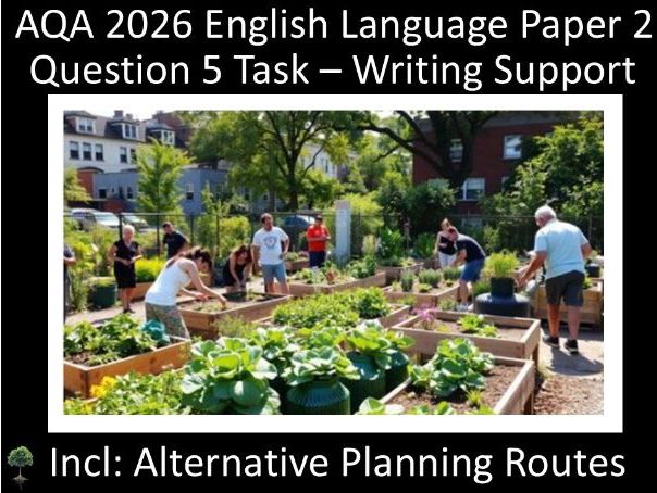 Question 5: AQA 2026 English Language Paper 2 | Community Gardens