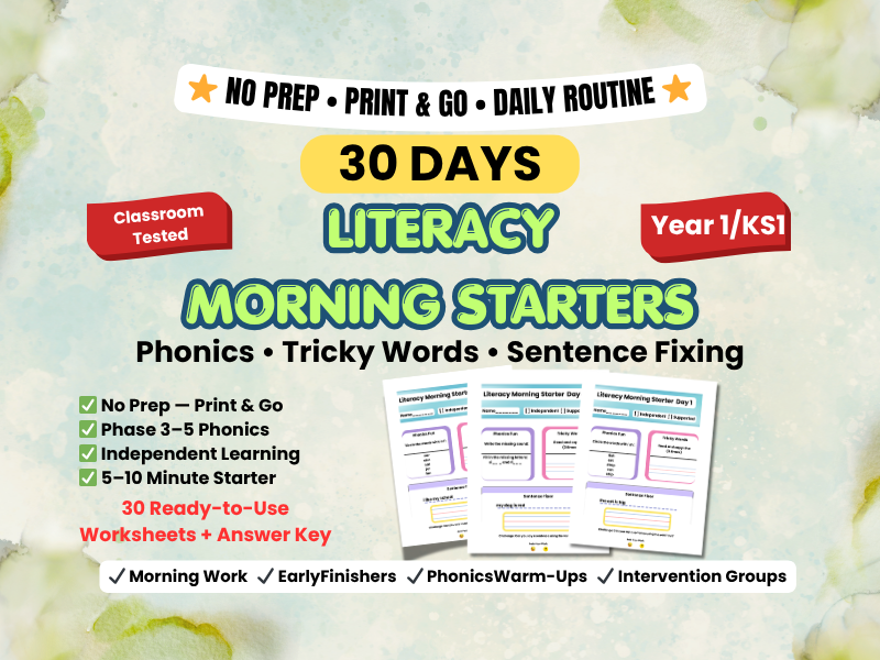 Year 1 Literacy Morning Starters| 30 Day Phonics & Sentence Fixing | KS1 No Prep Morning Work