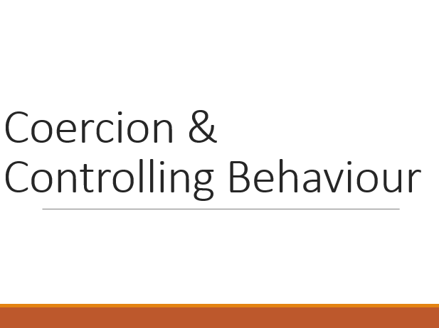 PSHE - UK College - Coercion Controlling Behaviour