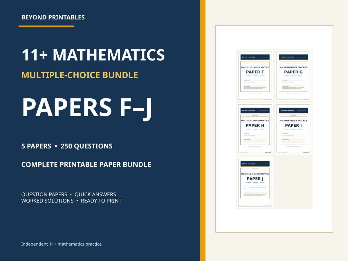 11+ Maths Practice Papers Bundle | Multiple Choice Papers F–J with Full Worked Solutions