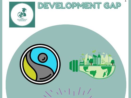 The Development Gap - key stage 3 ENTIRE TOPIC