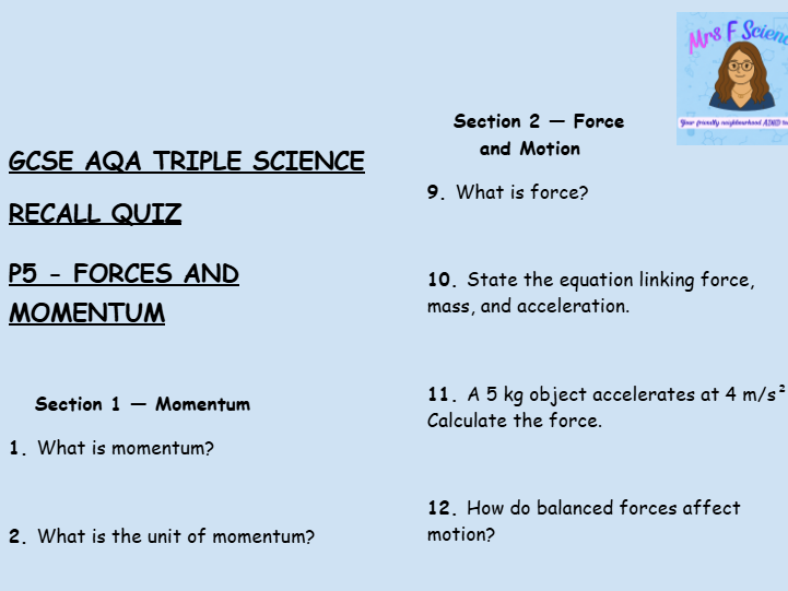 GCSE AQA Triple Physics – Forces Retrieval Questions (Momentum & Pressure)