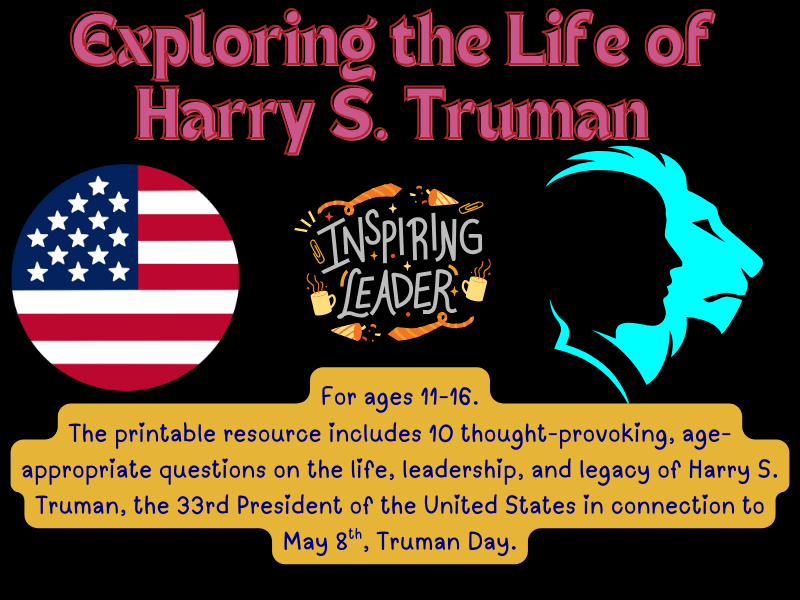 Exploring the Life of Harry S. Truman, A May 8th Question & Answer Package Special