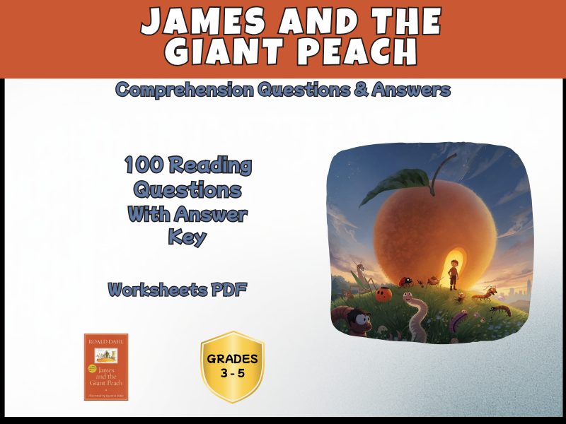 James and the Giant Peach Reading Comprehension Worksheets | Answer Key | Year 4–6