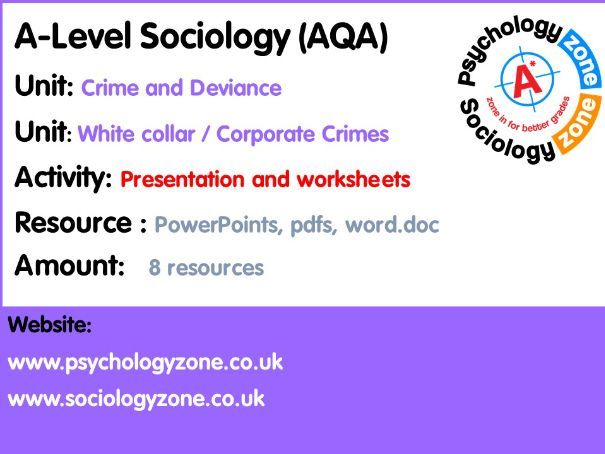 AQA A Level Sociology: White collar / Corporate Crimes