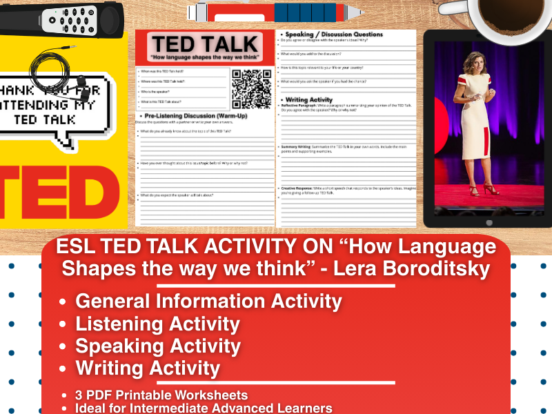ESL TED Talk Activity - How Language shapes the way we think - Lera Boroditsky