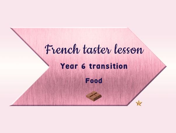 Year 6 transition – French taster lesson