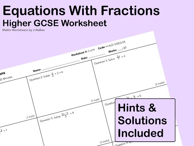 GCSE Maths Worksheet: Equations With Fractions - Higher Tier