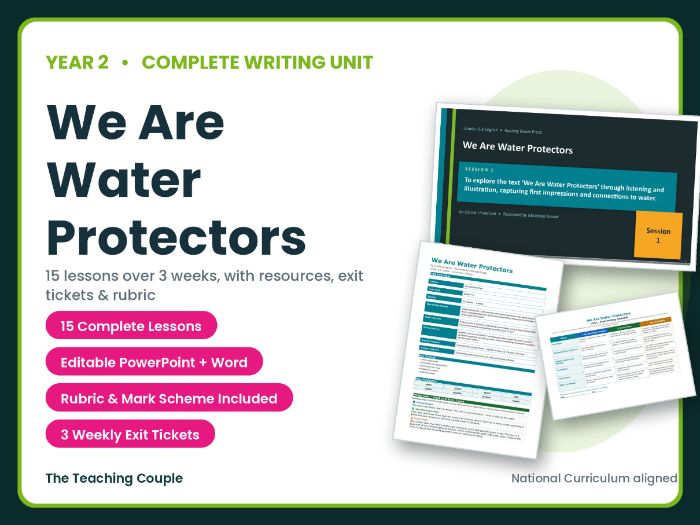 We Are Water Protectors | Year 2 English Unit