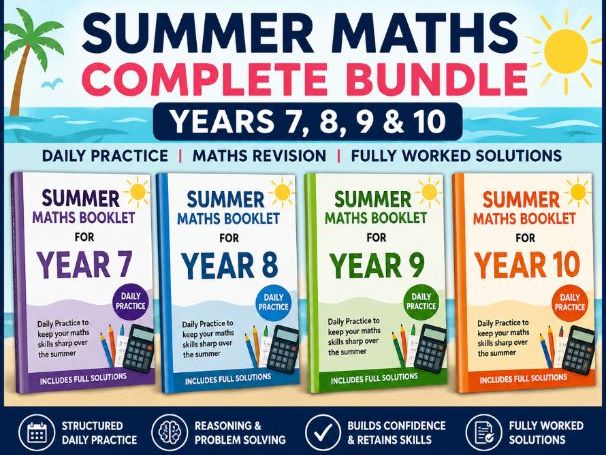 Summer Maths HW Bundle for Yrs 7, 8, 9 &10