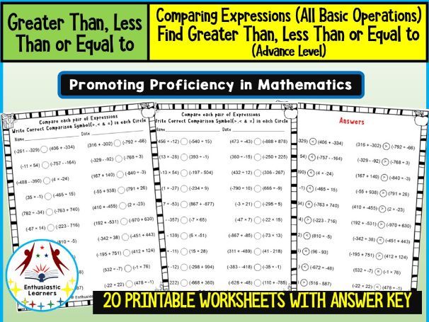 Greater Than, Less Than or Equal To Compare the Pair of Numerical Expressions (Advanced Level) Works