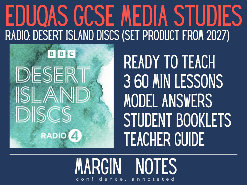Eduqas GCSE Media Studies: DESERT ISLAND DISCS complete unit - industries + audiences (3 lessons)