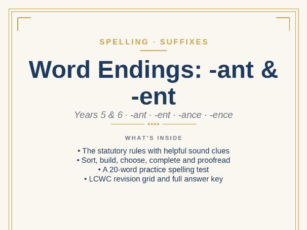 Word Endings: -ant · -ent · -ance · -ence
