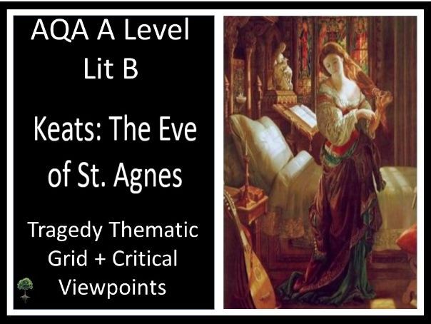 KEATS – The Eve of St. Agnes | Tragedy Thematic Grid |  Critical Viewpoints- Lit B