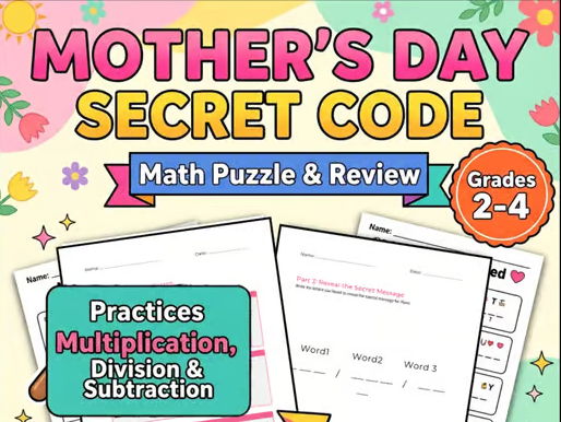 Mother's Day Secret Code Math Packet | Multiplication & Division Grades 2-4