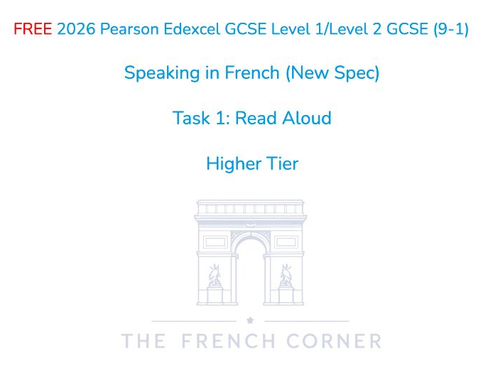 FREE 2026 Pearson Edexcel GCSE French – Speaking Task 1: Read Aloud – Higher Tier