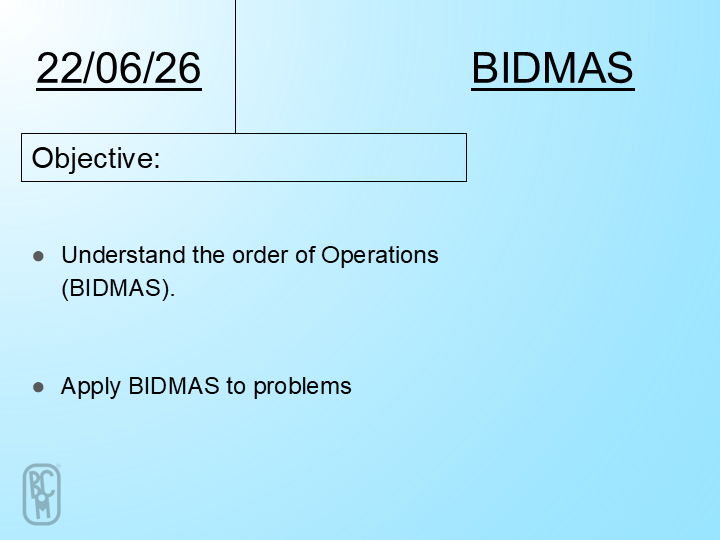 1.N.1. 1 BIDMAS