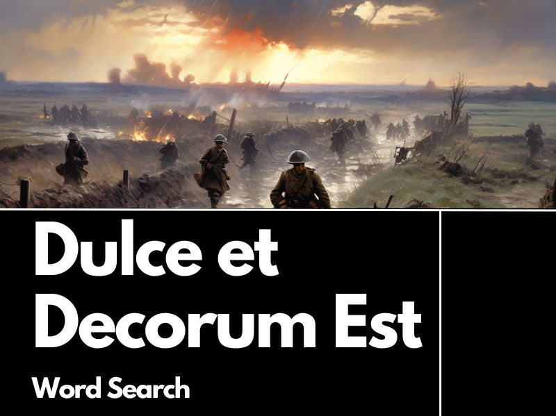 Dulce et Decorum Est Word Search