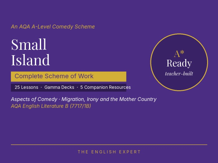 Small Island | AQA A-Level English Literature B | Complete Comedy Scheme of Work (25 Lessons)