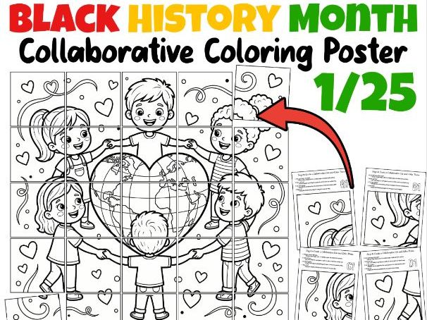 Black History Month Collaborative Coloring Poster | Unity and Strength