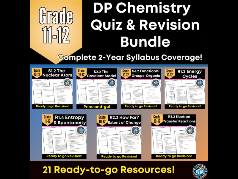 IB DP Chemistry Full Syllabus Bundle - All Topics - Quiz & Revision Worksheets - 2026