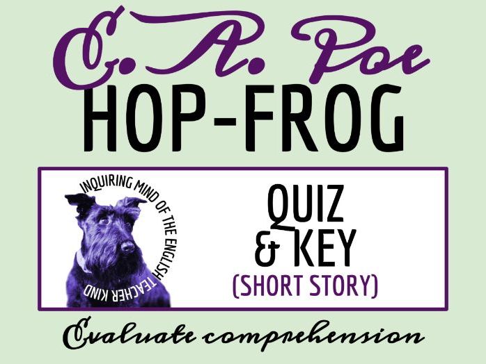 "Hop Frog" by Edgar Allan Poe Quiz and Answer Key | American Literature | Horror Story