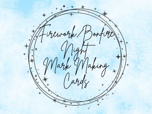 Firework/Bonfire Night - Mark Making Cards