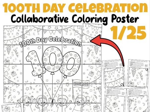 100th Day Celebration Collaborative Coloring Poster | 100 Days of School Activity
