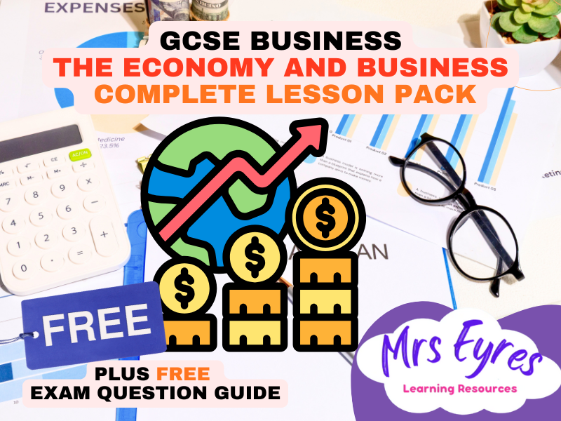 GCSE Business The Economy and Business Lesson | Edexcel GCSE Business | Free Exam Writing Guide